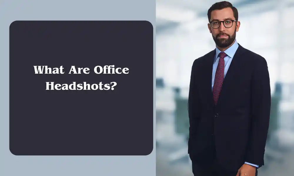 What Are Office Headshots?